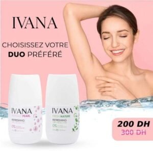 Ivana Duo – 48h de Fraîcheur & Confiance Maroc